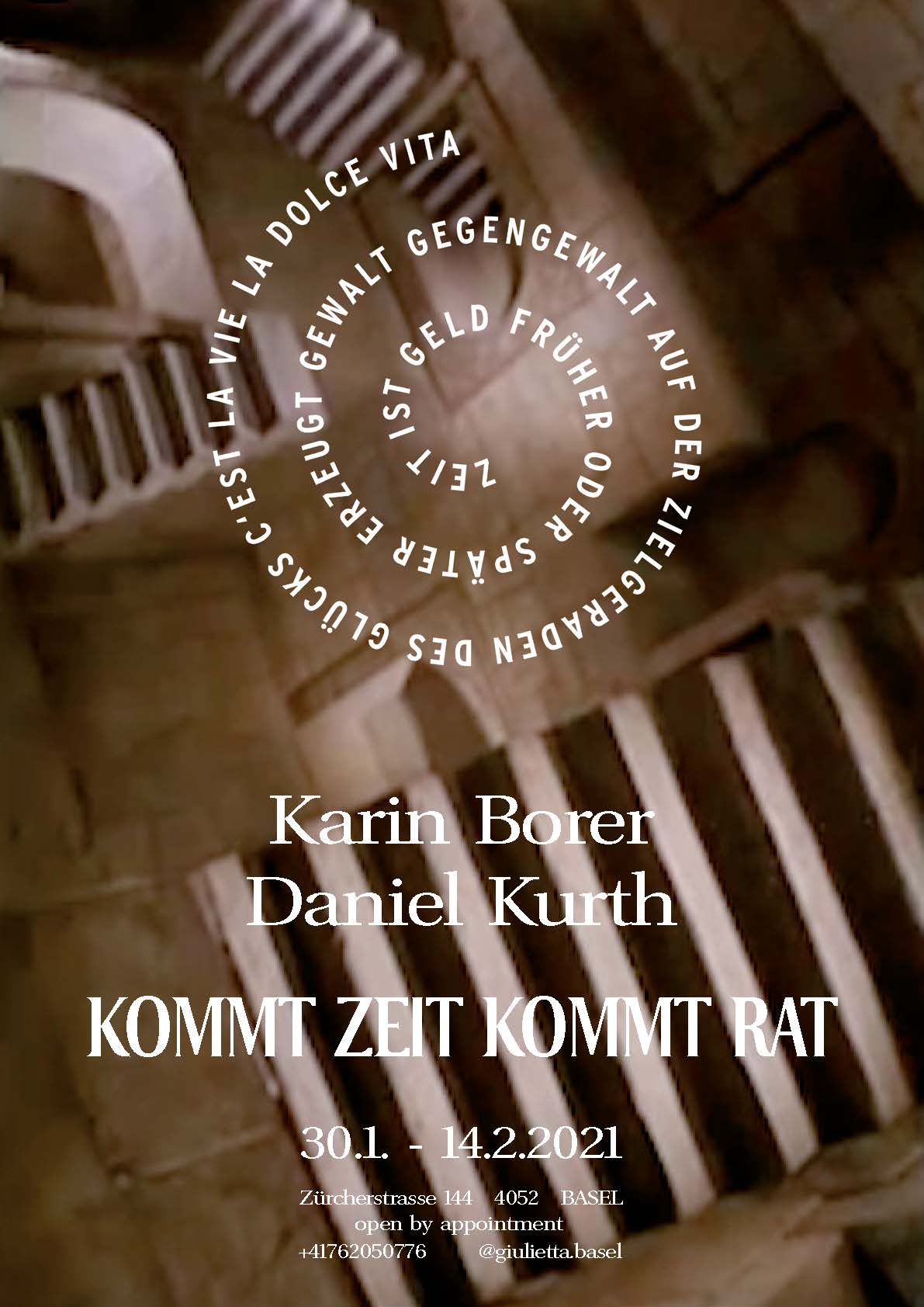 Kommt Zeit Kommt Rat at Giulietta Basel by Daniel Kurth 2021